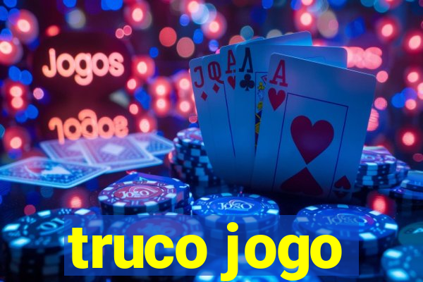 truco jogo